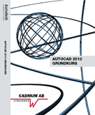 AutoCAD 2012 Grundkurs