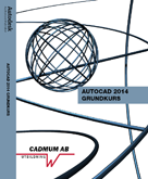 AutoCAD 2014 Grundkurs