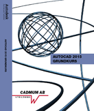 AutoCAD 2015 Grundkurs